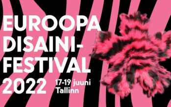 Eesti: 17. – 19. juunini toimub Tallinnas Euroopa Disainifestival