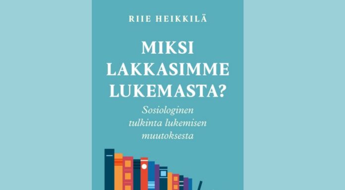 Riie Heikkilä raamat “Miks me lõpetasime lugemise?” toob välja valupunktid, miks põhjanaabrite lugemiskirg jahtub Riie Heikkilä raamat "Miks me lõpetasime lugemise?"